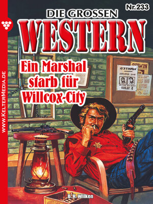 cover image of Ein Marshal starb für Willcox-City